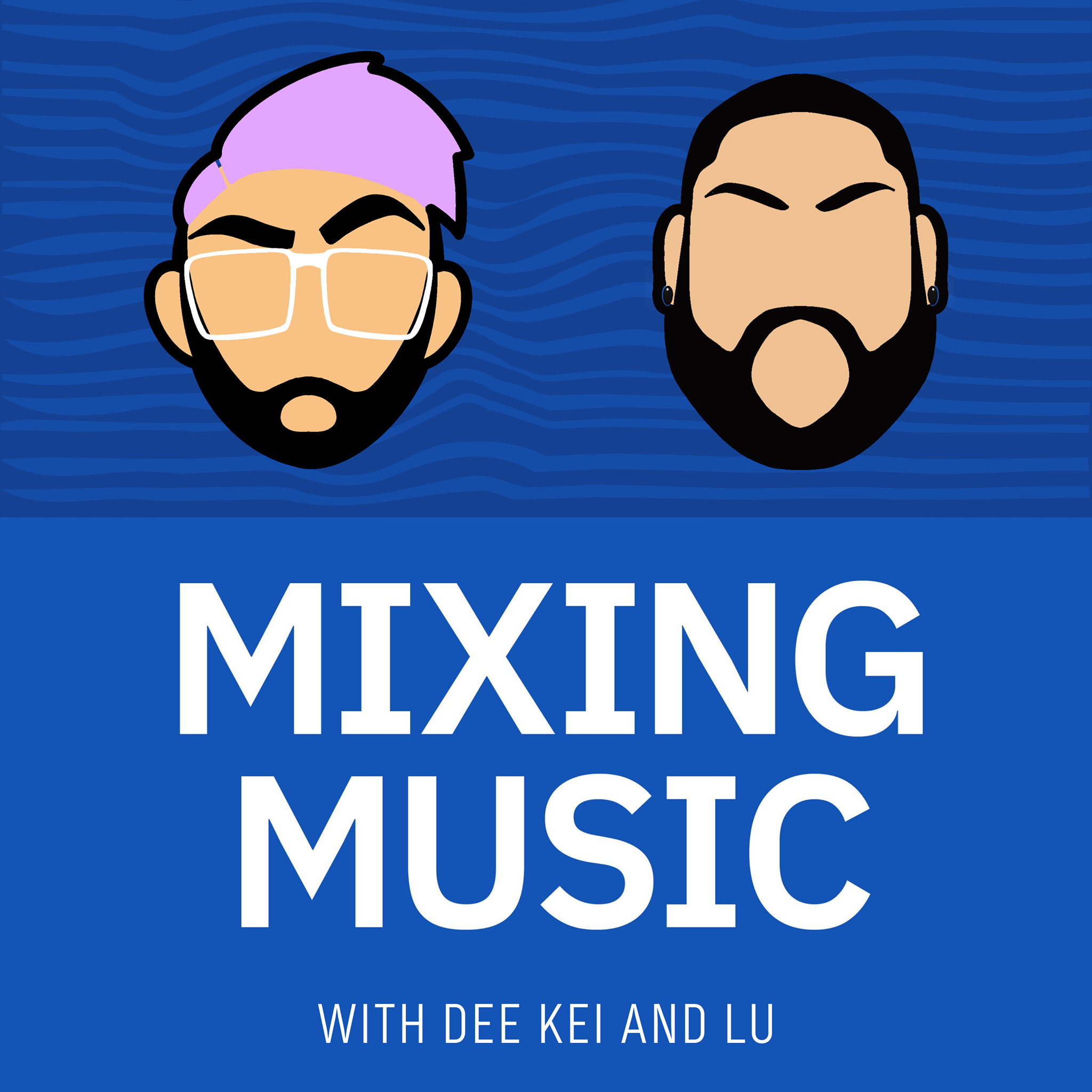 Mixing Music Podcast